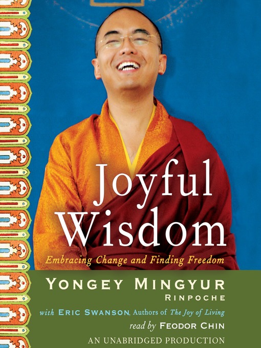 Title details for Joyful Wisdom by Yongey Mingyur Rinpoche - Available